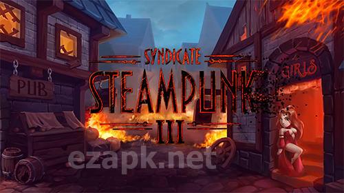 Steampunk syndicate 3. Tower defense: Syndicate heroes TD