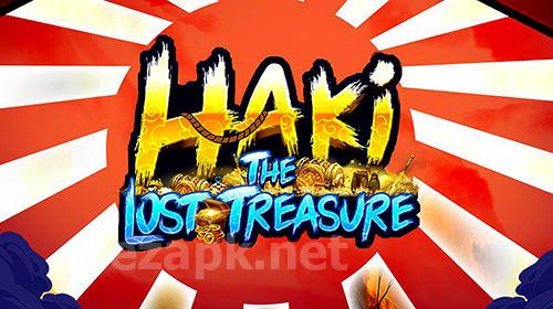 Haki: The lost treasure