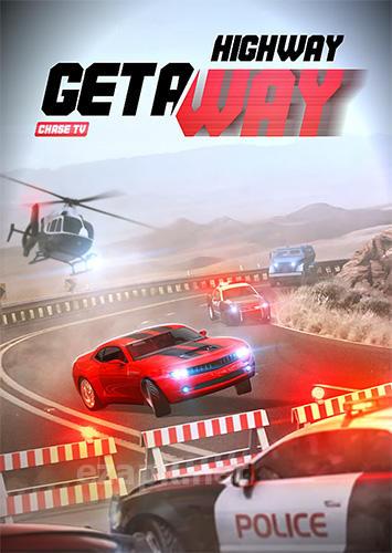 Highway getaway: Chase TV