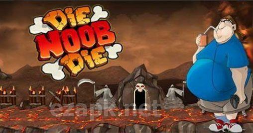 Die Noob Die