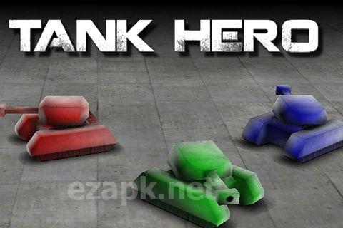 Tank hero