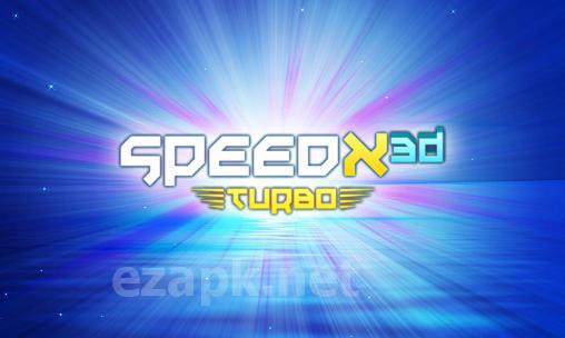 SpeedX 3D: Turbo