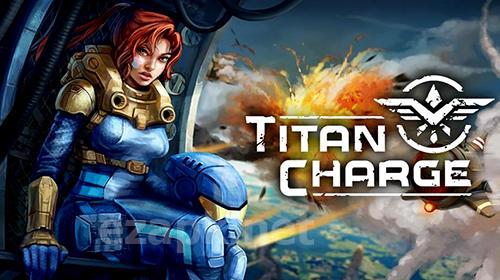 Titan charge