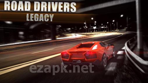 Road drivers: Legacy