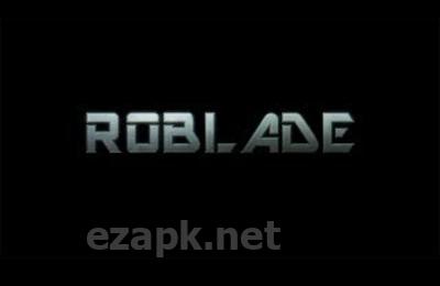 Roblade:Design&Fight