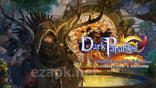 Dark parables: Goldilocks and the fallen star. Collector's edition