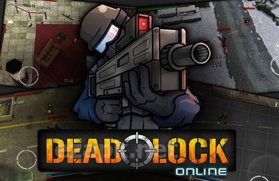 Deadlock: Online