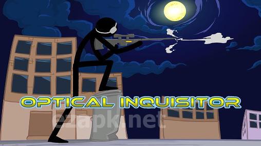 Optical inquisitor 17+