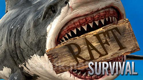 Raft survival: Ultimate