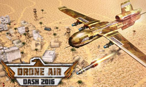 Drone air dash 2016