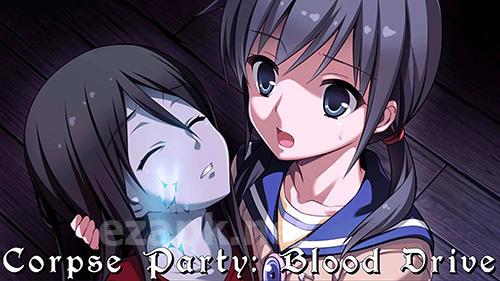 Corpse party: Blood drive