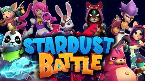 Stardust battle: Arena combat