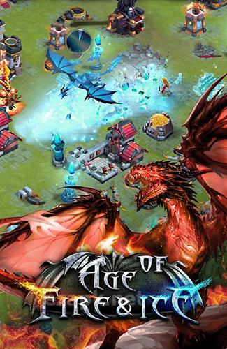 Age of fire and ice
