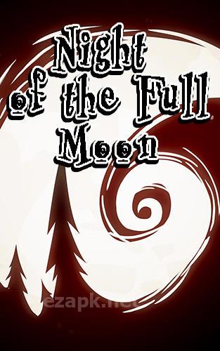 Night of the full Moon
