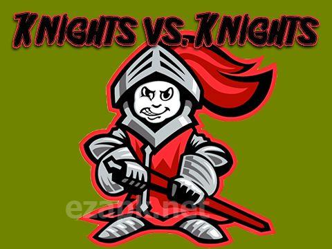 Knights vs. knights