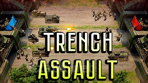 Trench assault