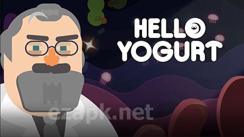 Hello yogurt