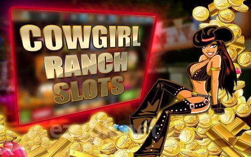 Cowgirl ranch slots