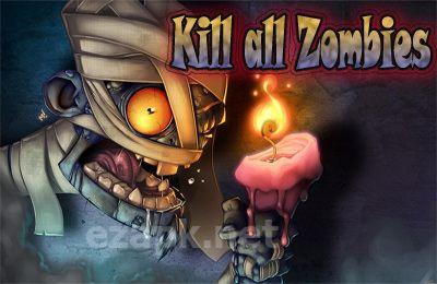 Kill all Zombies