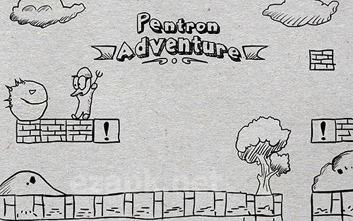 Super Pentron adventure