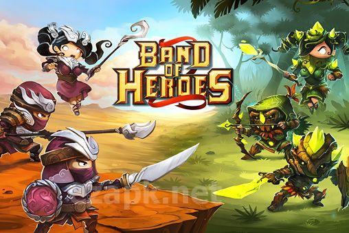 Band of heroes