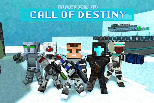 Block gun 3D: Call of destiny