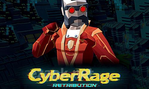 Cyber ​​rage: Retribution