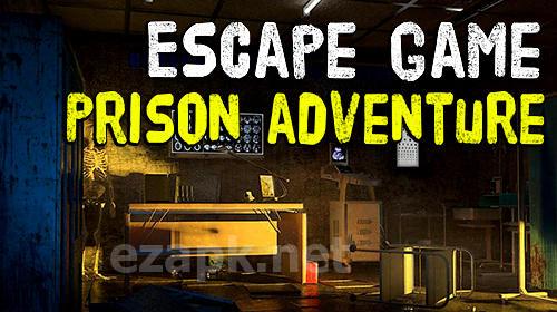 Escape game: Prison adventure