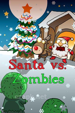 Santa vs. zombies