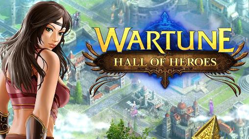 Wartune: Hall of heroes