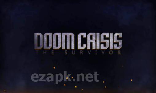 Doom crisis: The survivor. Zombie legend