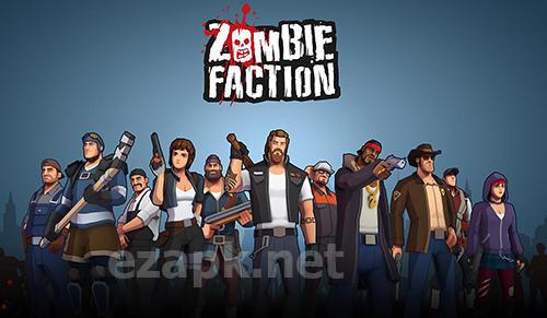 Zombie faction: Battle games