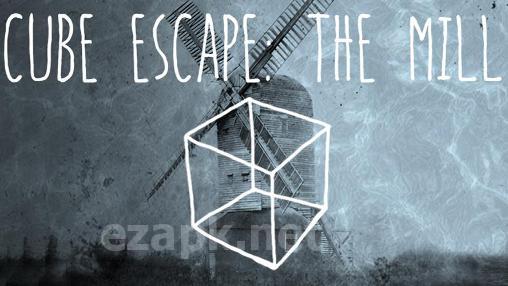 Cube escape: The mill