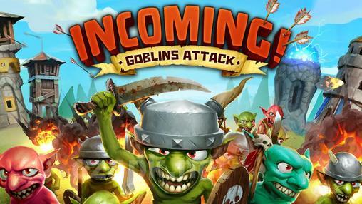 Incoming! Goblins attack TD