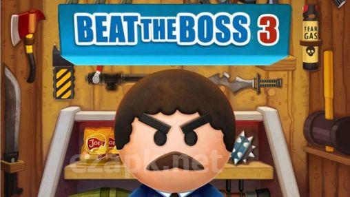 Beat the boss 3