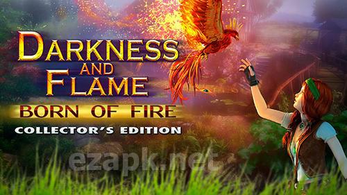 Darkness and flame: Born of fire. Collector's edition