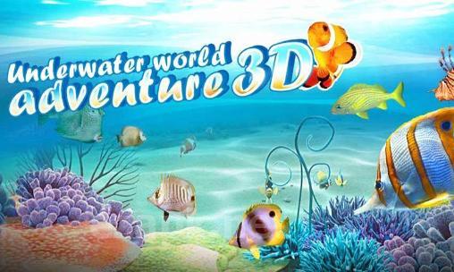 Underwater world adventure 3D