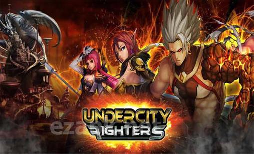 Undercity fighters