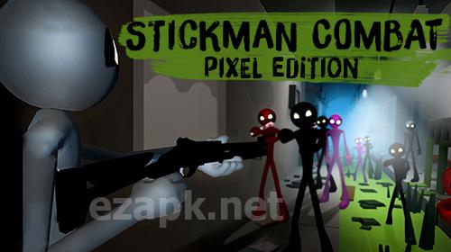 Stickman combat pixel edition