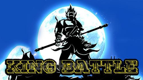 King battle: Fighting hero legend