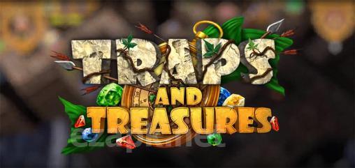 Traps and treasures