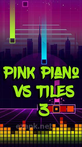 Pink piano vs tiles 3