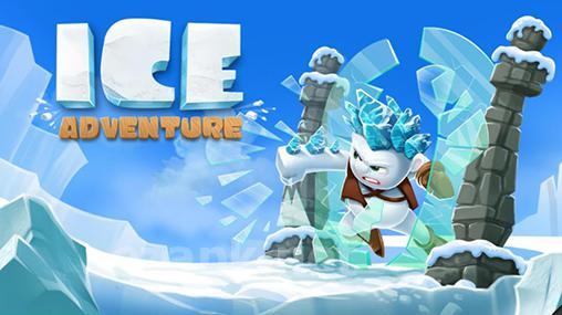 Ice adventure