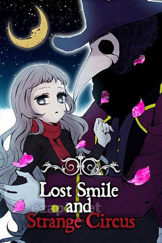 Lost smile and strange circus