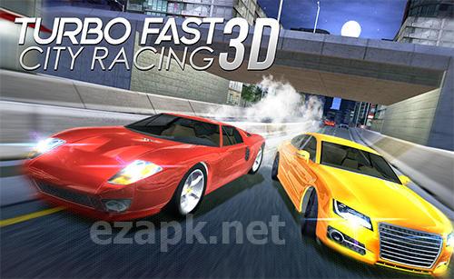 Turbo fast city racing 3D