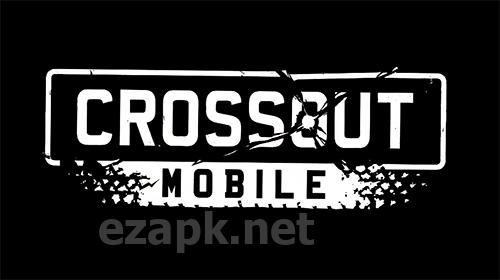 Crossout mobile
