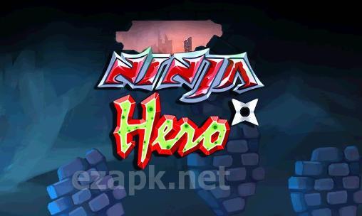 Ninja hero