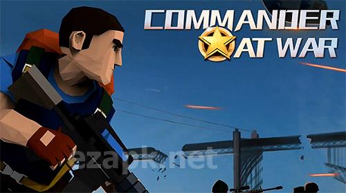 Commander at war: Battle with friends online!