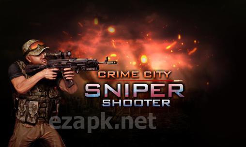 Crime city: Sniper shooter