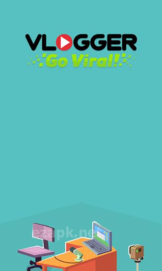 Vlogger go viral! Clicker